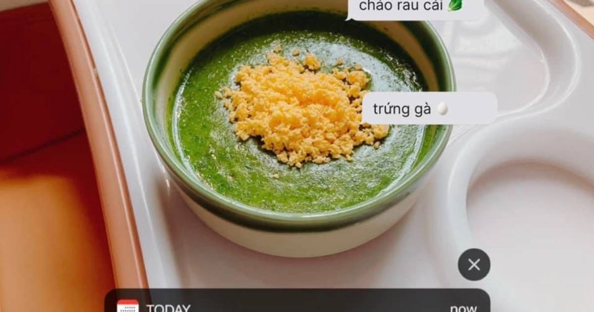 Cháo trứng gà 🥚 rau cải 🥬