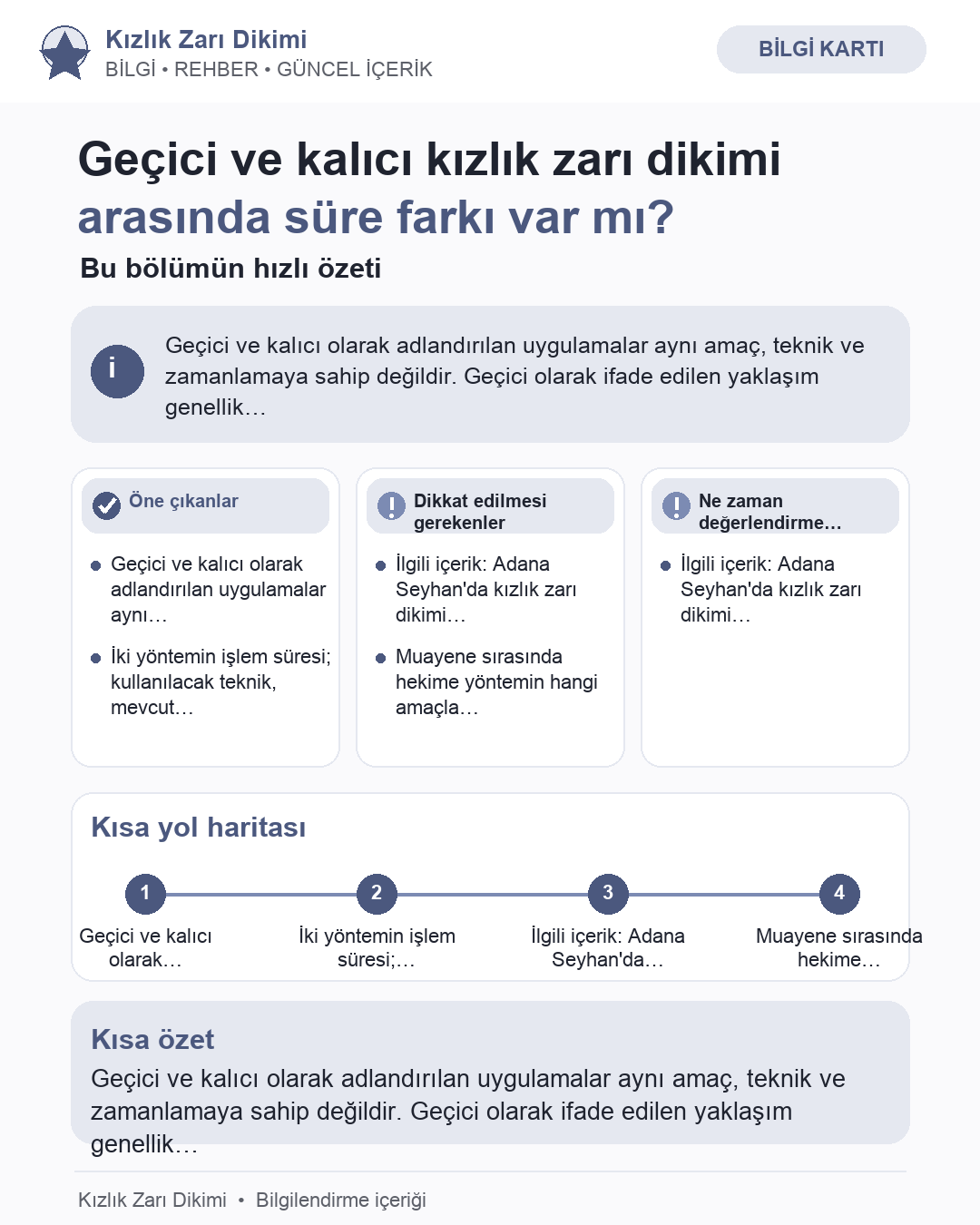 Geçici ve kalıcı kızlık zarı dikimi arasında süre farkı var mı?