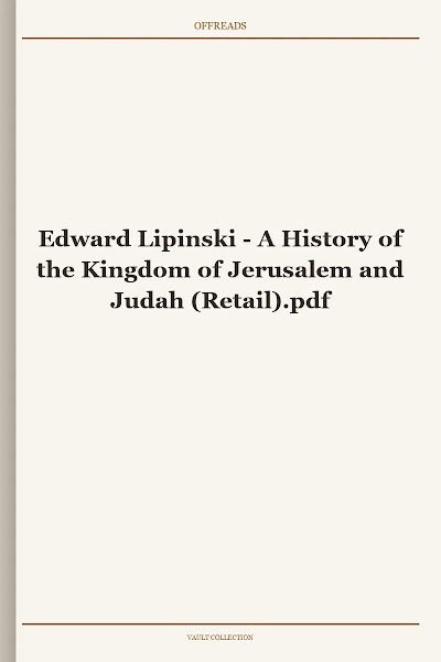 A History of the Kingdom of Jerusalem and Judah