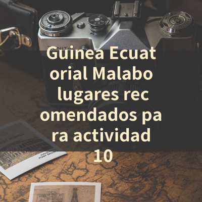Guinea Ecuatorial Malabo lugares recomendados para actividad 10 썸네일