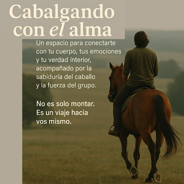 CABALGANDO CON EL ALMA