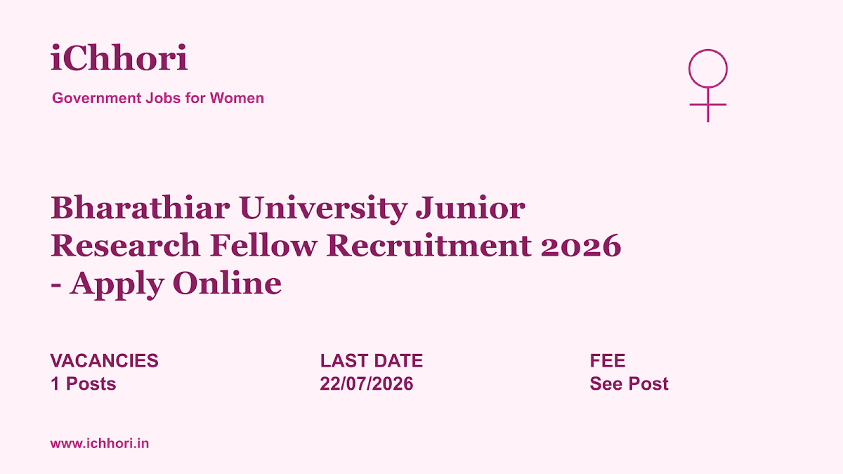 Bharathiar University Junior Research Fellow Recruitment 2026 - Apply Online - iChhori