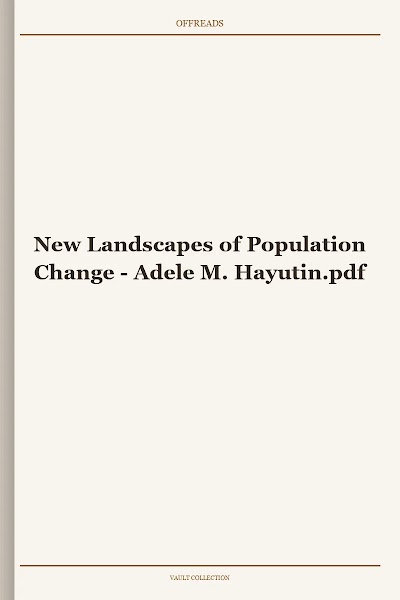 New Landscapes of Population Change