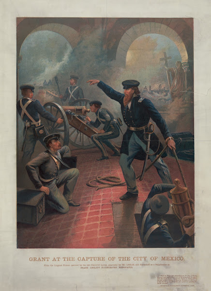 Grant At The Capture Of The City Of Mexico 1860 1870