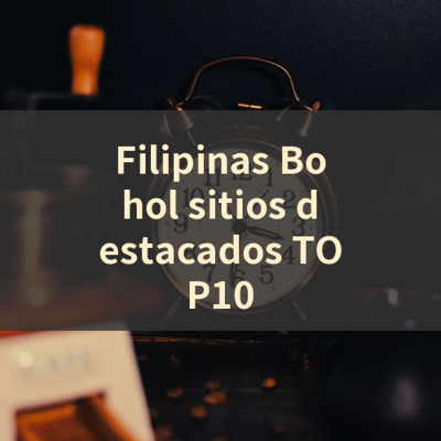 Filipinas Bohol sitios destacados TOP10 썸네일