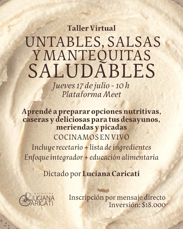 Taller de Untables, Salsas y Mantequillas Saludables😋😋