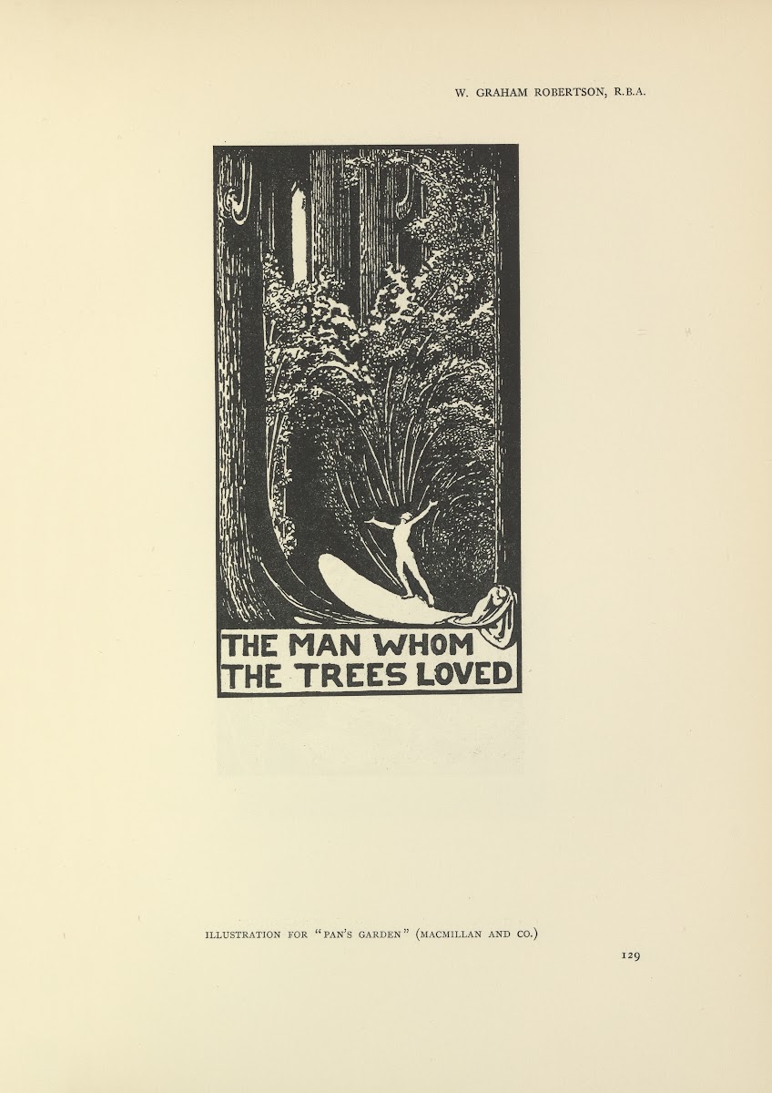 The man whom trees loved  Pans garden 1914