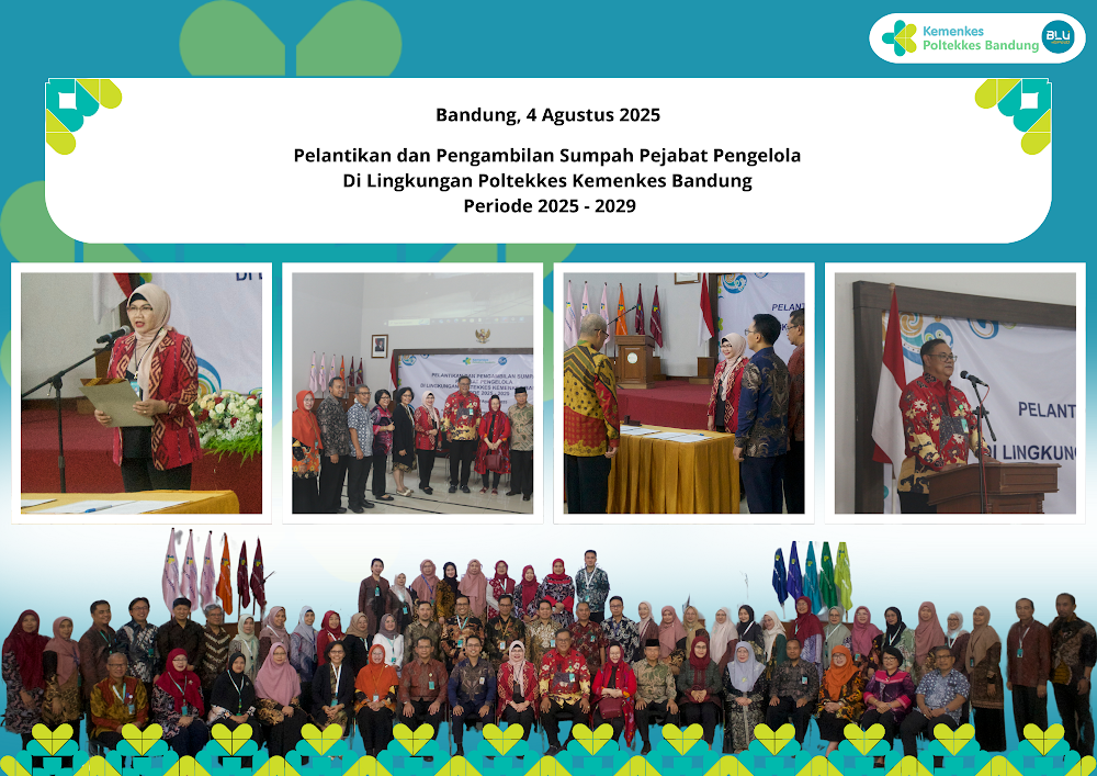 Inauguration and Oath-Taking of Managing Officials within Poltekkes Kemenkes Bandung for the 2025 - 2029 Period