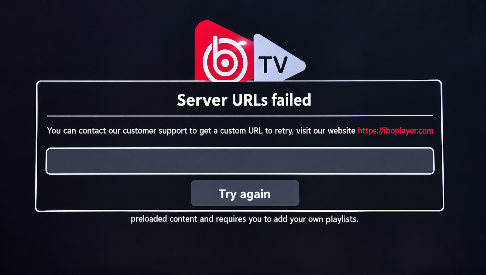 مشكلة Server URLs failed في تطبيق IBO Player