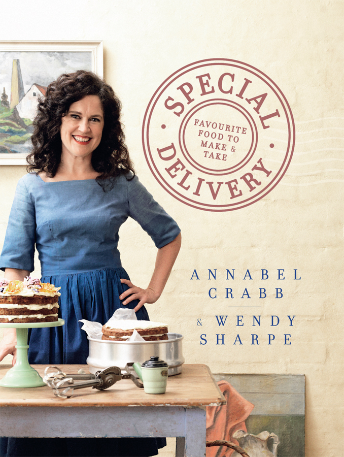 Special Delivery: Favourite Recipes to Make and Take (Sách Giấy)