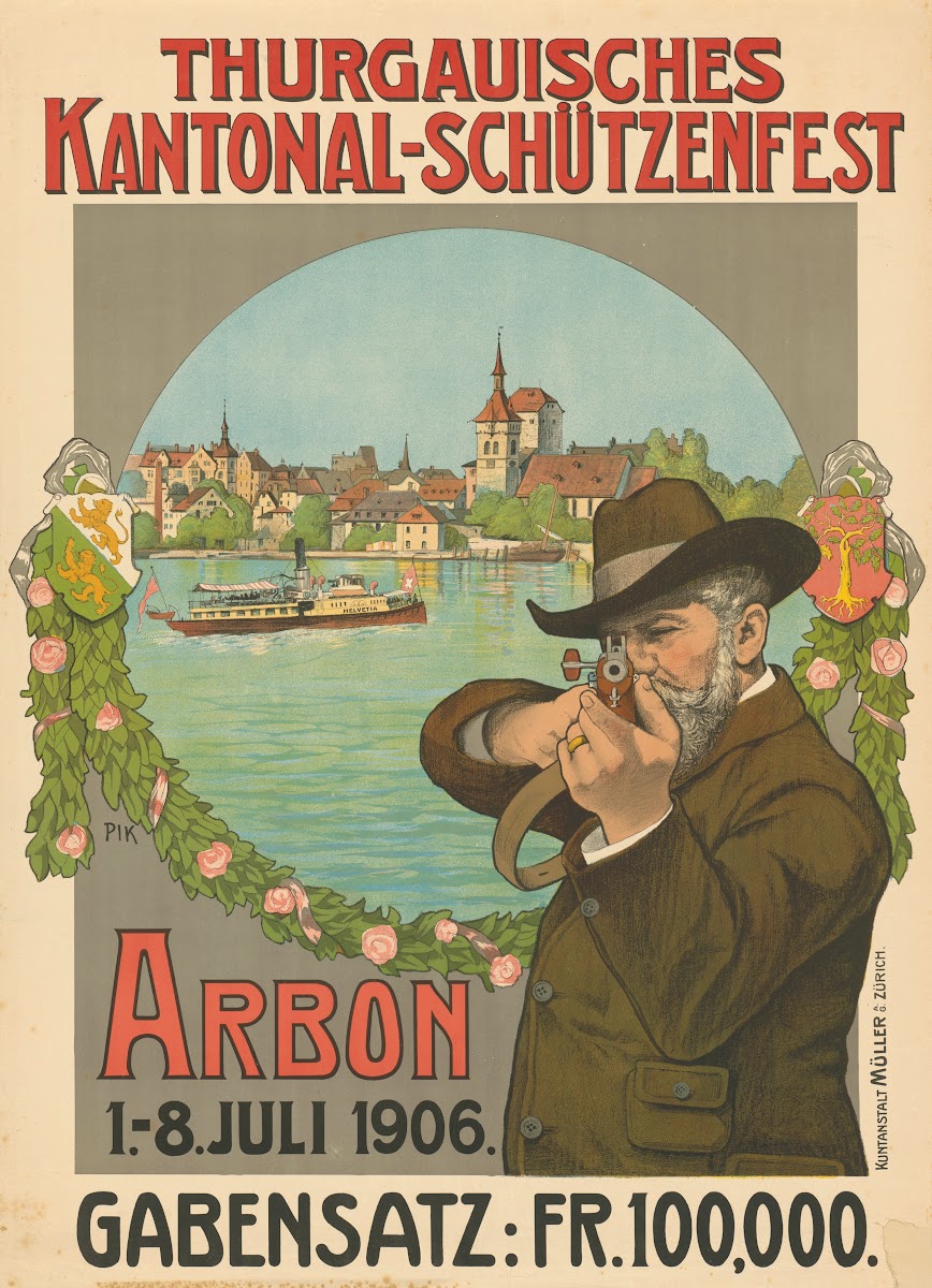 Thurgauisches Kantonal SchüTzenfest Arbon 1906 1906