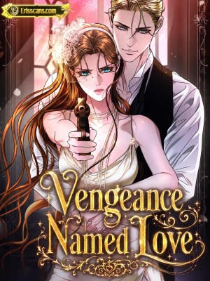 Vengeance Named Love