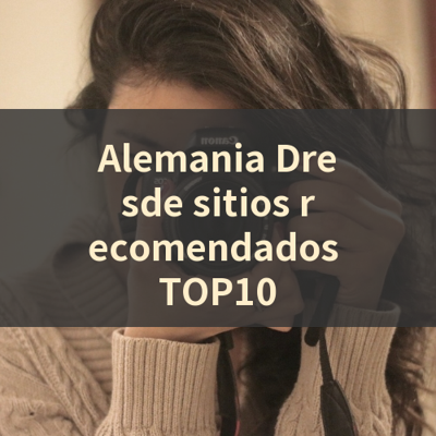 Alemania Dresde sitios recomendados TOP10 썸네일
