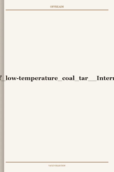 Examination of low-temperature coal tar Internet Archive