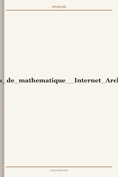 Elemens de mathematique Internet Archive