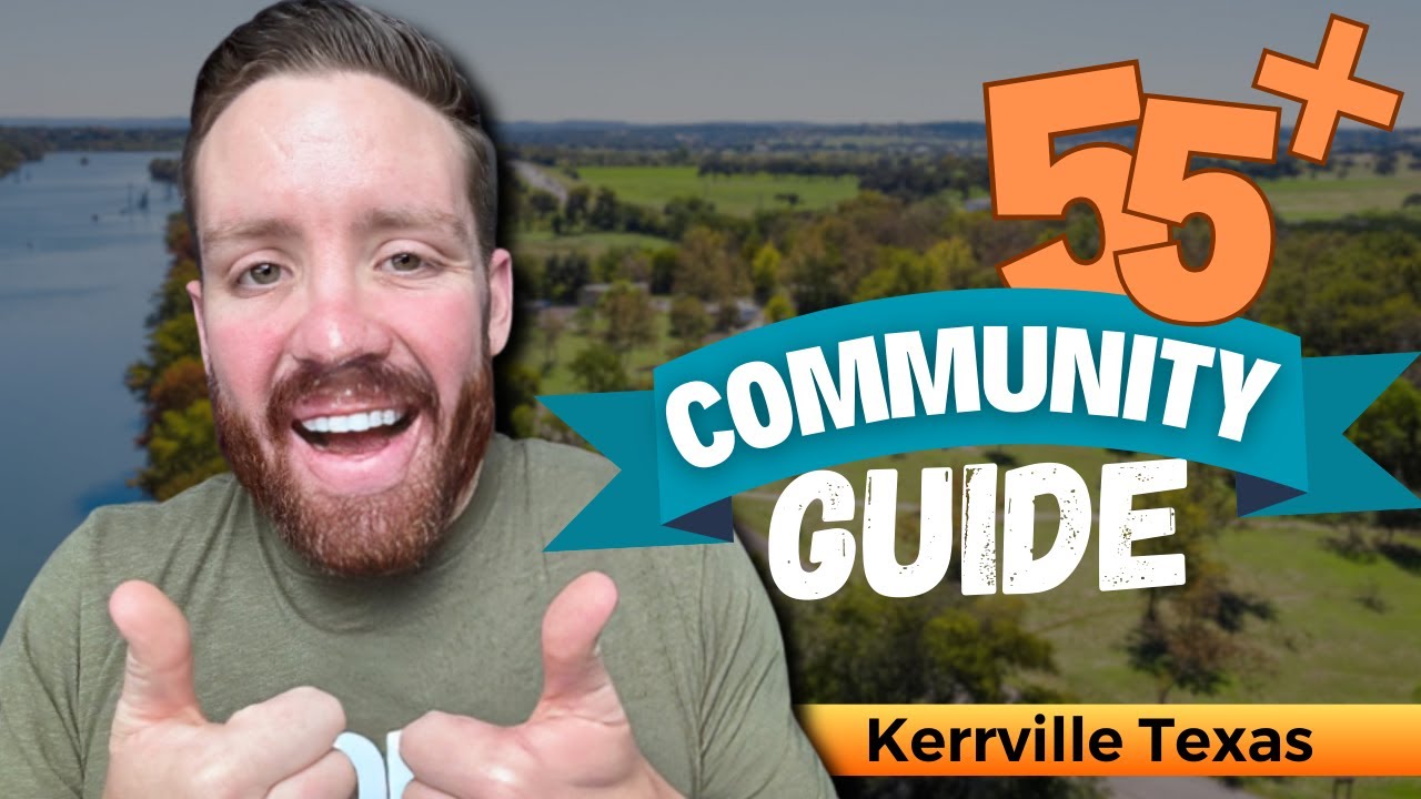 Kerrville 55 plus communities
