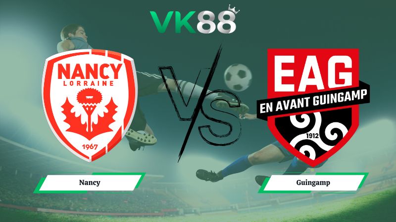Nhận định soi kèo Nancy vs Guingamp 02h45 ngày 20/01/2026
