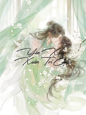 Yến Xuân – Xuân Tri Giao