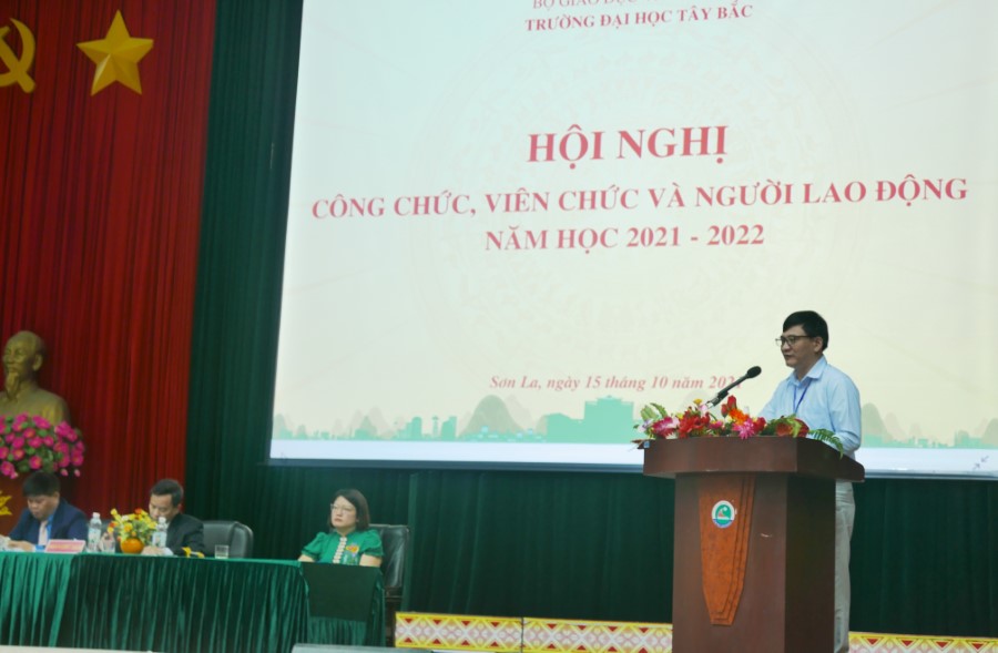 Hội nghị cán bộ, công chức, viên chức và người lao động  Trường Đại học Tây Bắc năm học 2021 - 2022