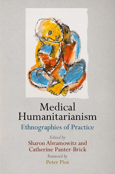 Medical Humanitarianism- Ethnographies of Practice