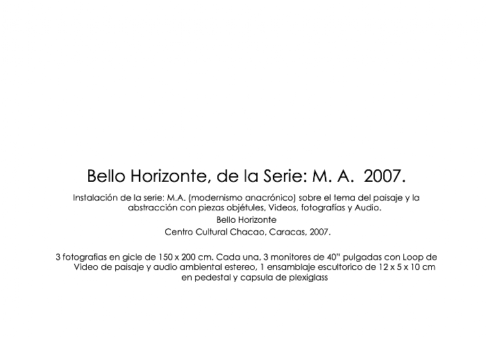 Bello Horizonte de la Serie MA 2007 A