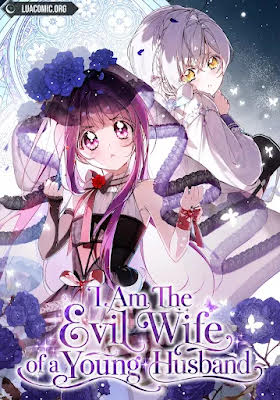 I Am The Evil Wife of a Young Husband