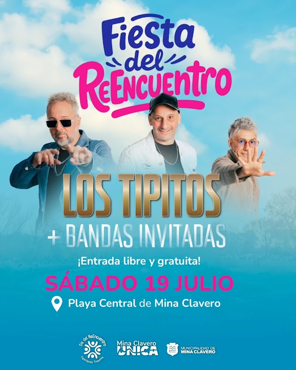 Fiesta del REENCUENTRO Los Tipitos + bandas invitadas