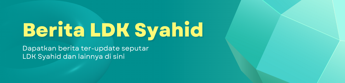 Berita LDK Syahid