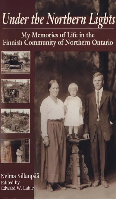 Under the northern lights- My memories of life in the Finnish community of Northern Ontario 90968