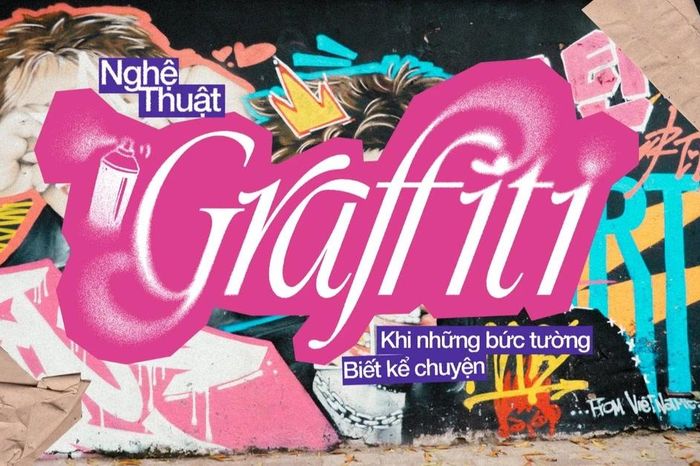 Graffiti tại Việt Nam: Khi những bức tường cũ trở thành không gian kể chuyện của nghệ thuật đường phố - Chuyên trang Sinh viên Việt Nam - Báo Tiền Phong