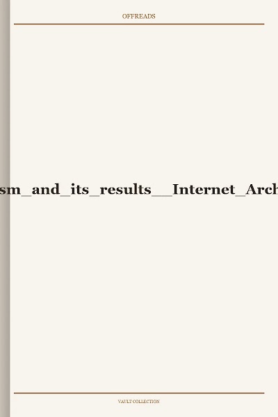 Mysticism and its results Internet Archive