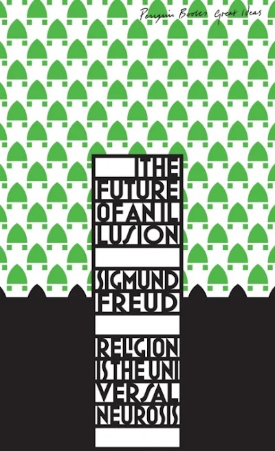 Freud, Sigmund Future of an Illusion Penguin, 2008