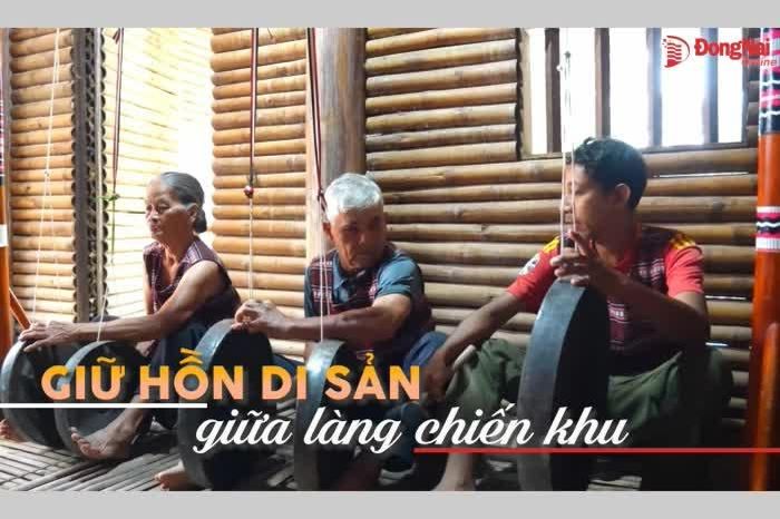 [Video] Phóng sự: Giữ hồn di sản giữa làng chiến khu - Báo Đồng Nai