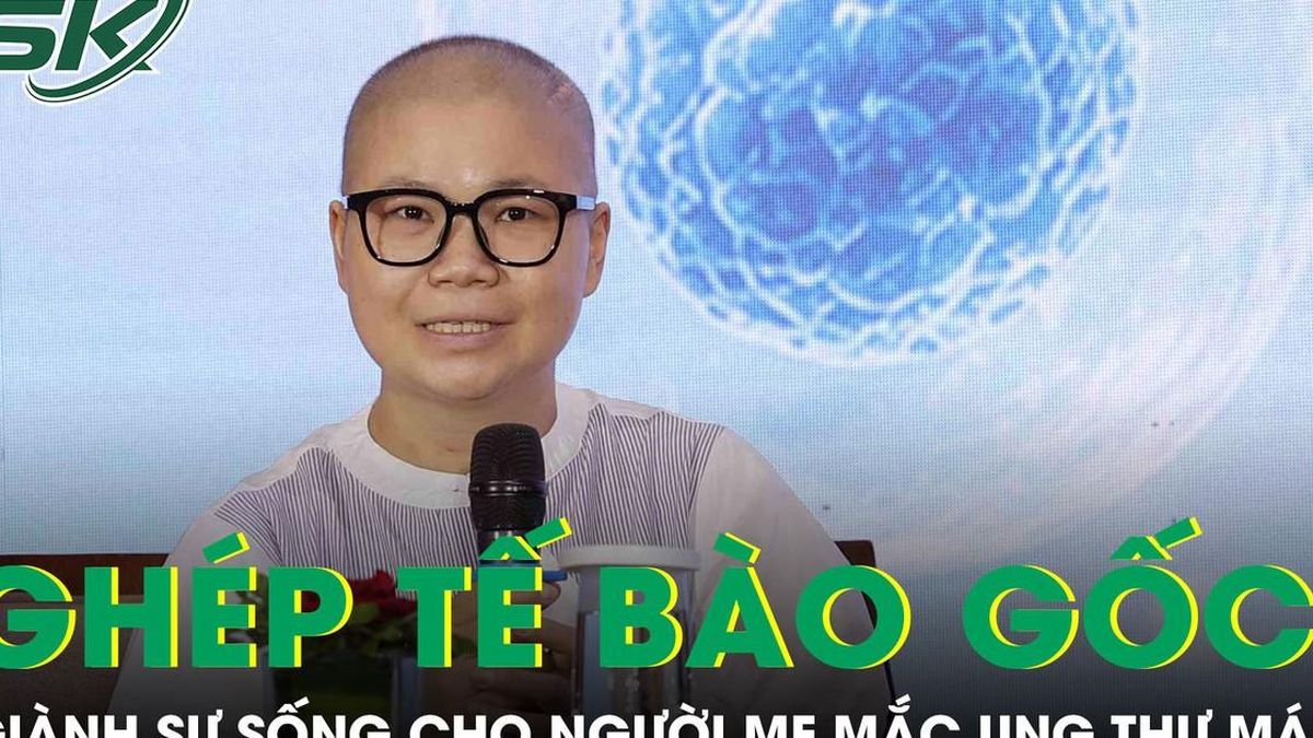 Đi qua lằn ranh sinh tử, hành trình hồi sinh của người mẹ mắc u lympho nhờ ghép tế bào gốc - Báo Sức Khỏe &amp; Đời Sống