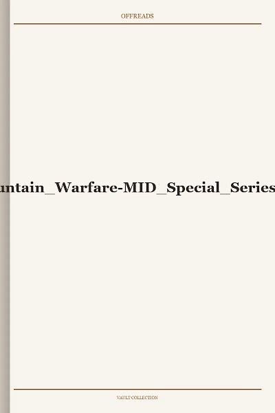 German Mountain Warfare-MID Special Series No. 21