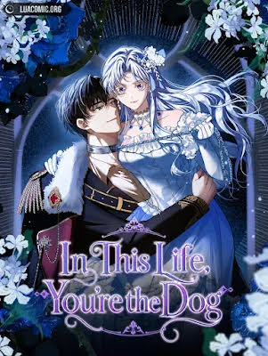 In This Life, You’re the Dog