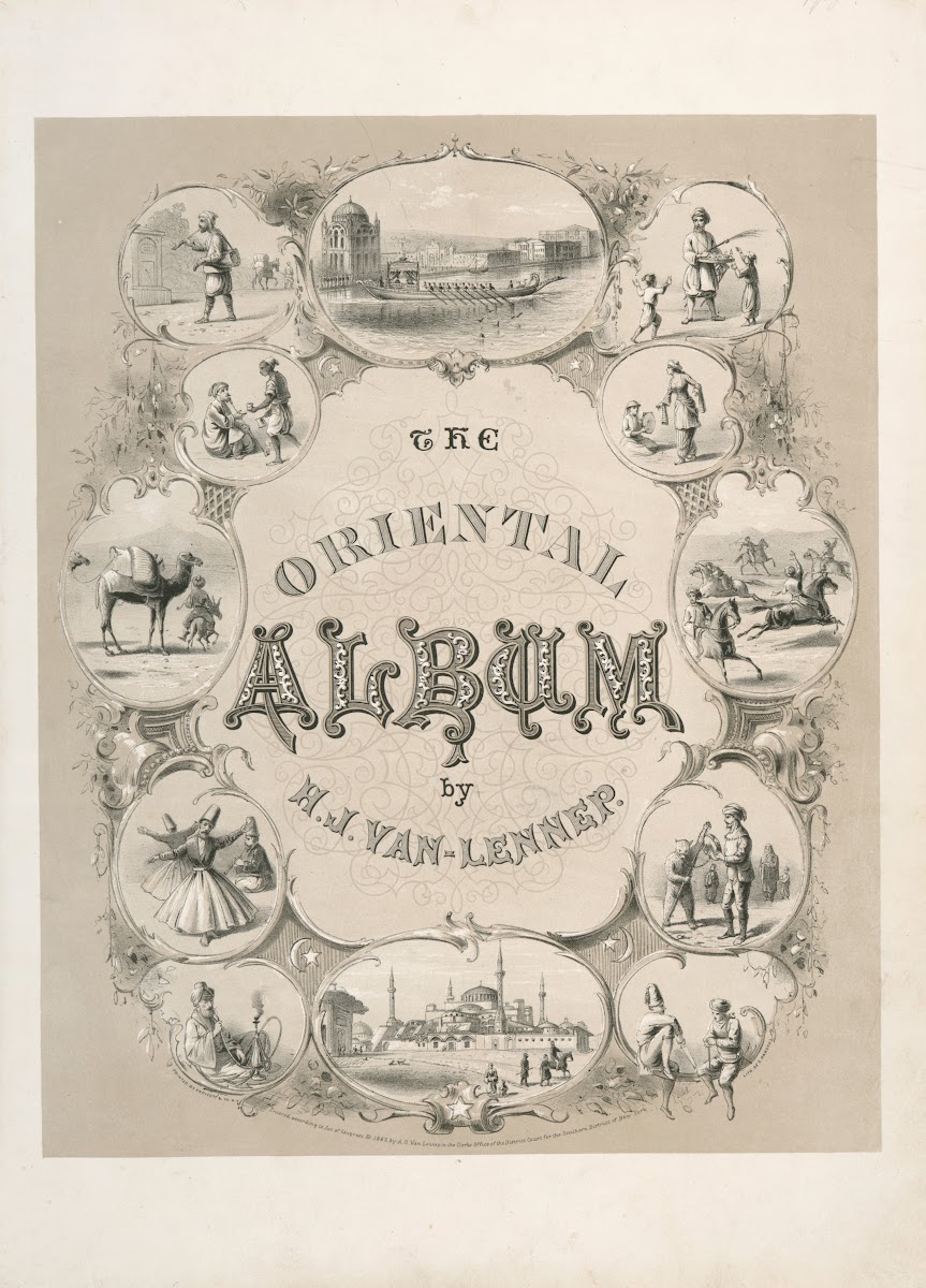 The Oriental Album  People and scenery of Turkey  Title page 1862