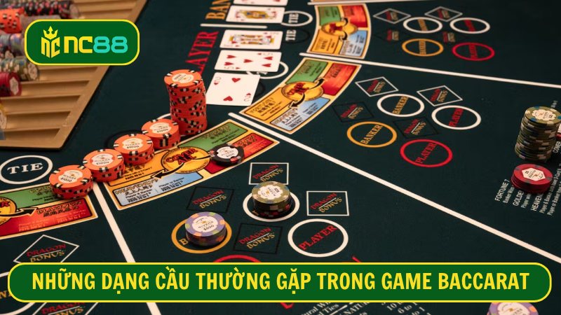 Những dạng cầu thường gặp trong game Baccarat