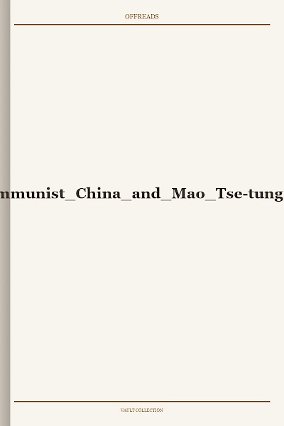 Communist China and Mao Tse-tung