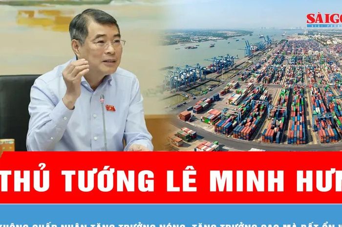 Thủ tướng Lê Minh Hưng: Không chấp nhận tăng trưởng nóng, tăng trưởng cao mà bất ổn vĩ mô - Báo Sài Gòn Giải Phóng