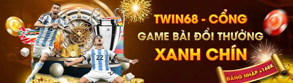 Twin68 Cổng Game Uy T&iacute;n Trải Nghiệm Mượt M&agrave;
