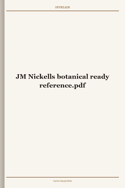 JM Nickells botanical ready reference