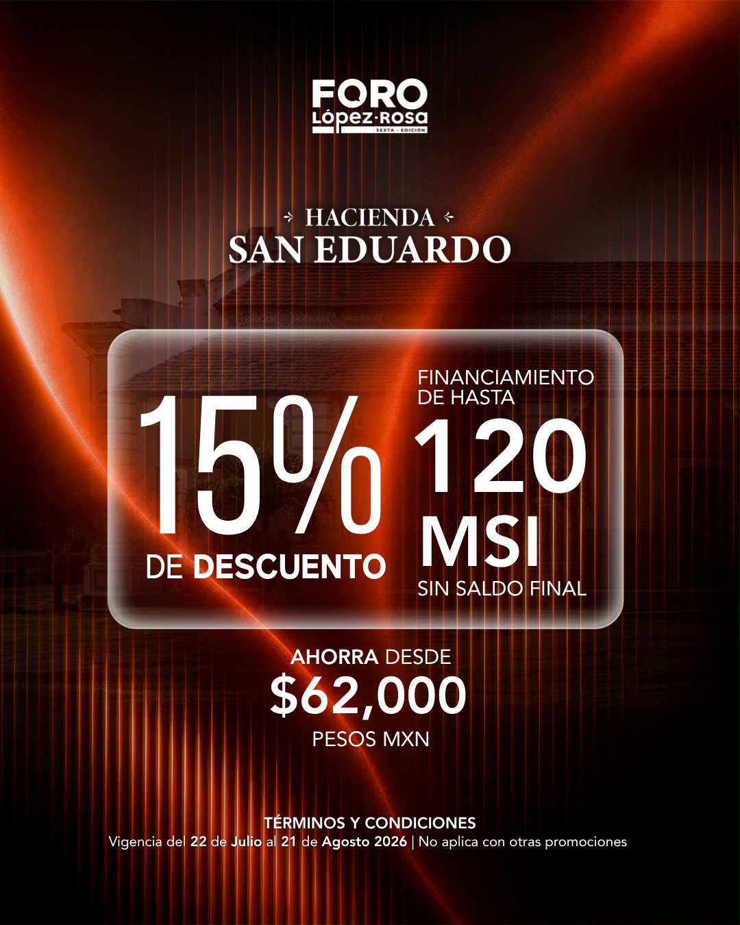 Flyer Promoción Hacienda San Eduardo
