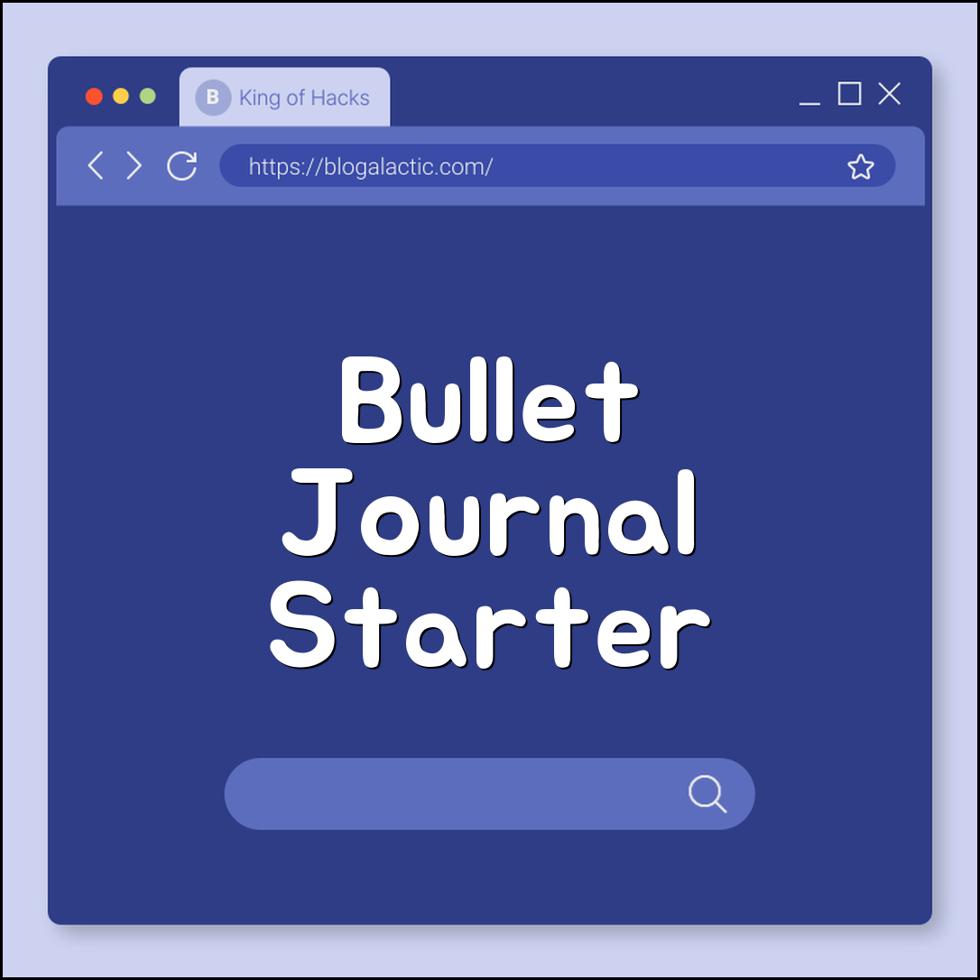 Bullet journal starter layouts (weekly, monthly, yearly)
