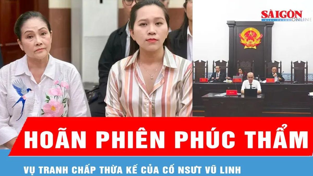Hoãn phiên phúc thẩm vụ tranh chấp thừa kế của cố NSƯT Vũ Linh - Báo Sài Gòn Giải Phóng