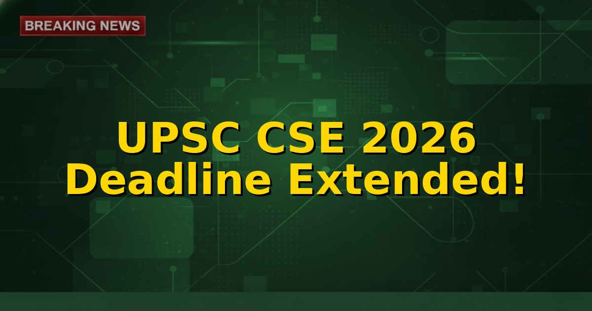 Image showing a calendar with an extended deadline and a notification bell for UPSC CSE 2026