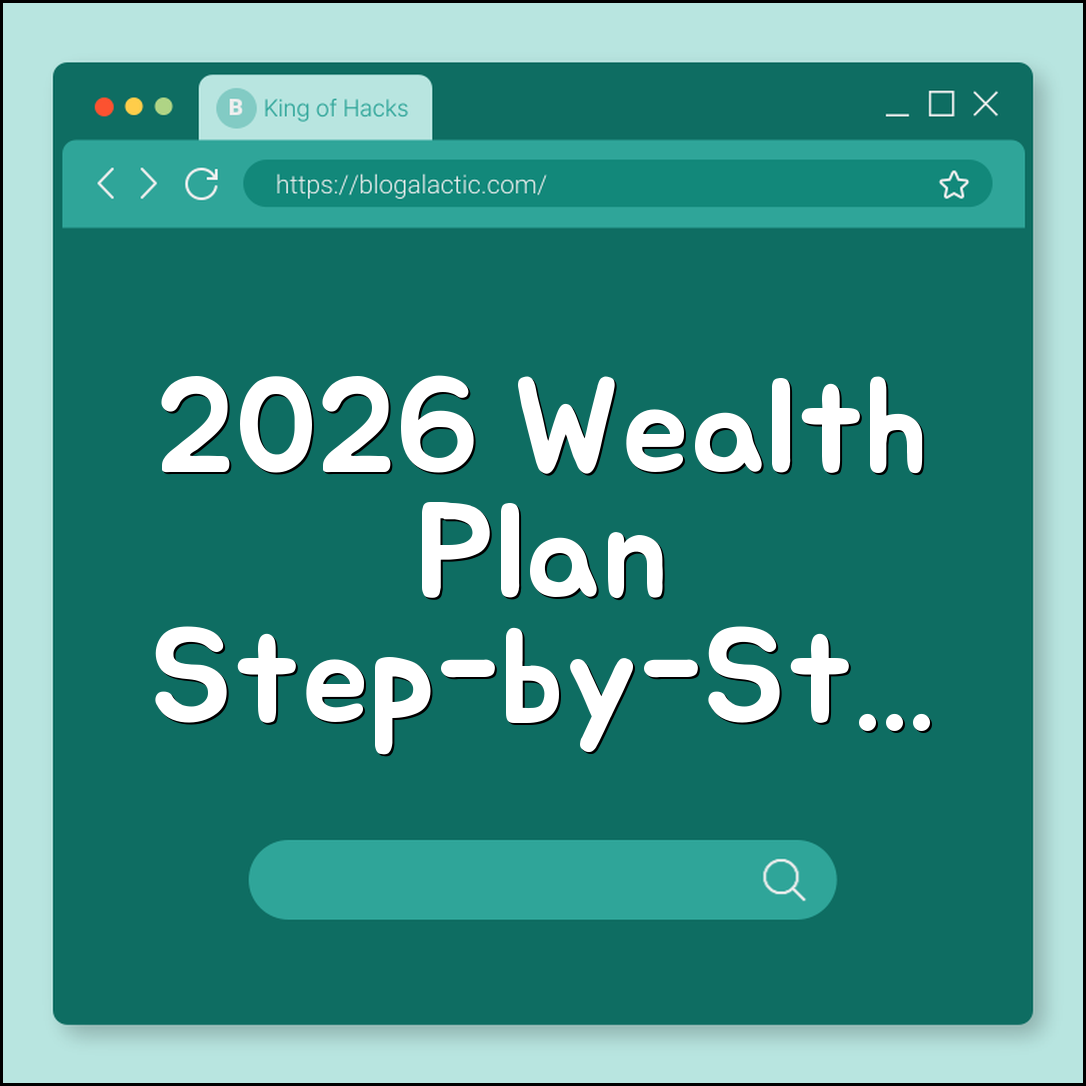 2026 Financial Resolutions: A Step-by-Step Guide to Wealth Building (Net Worth Tracking, Side Hustles, Automation)