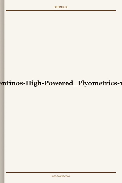 James C. Radcliffe, Robert C. Farentinos-High-Powered Plyometrics-1999, Human Kinetics-libgen.lc