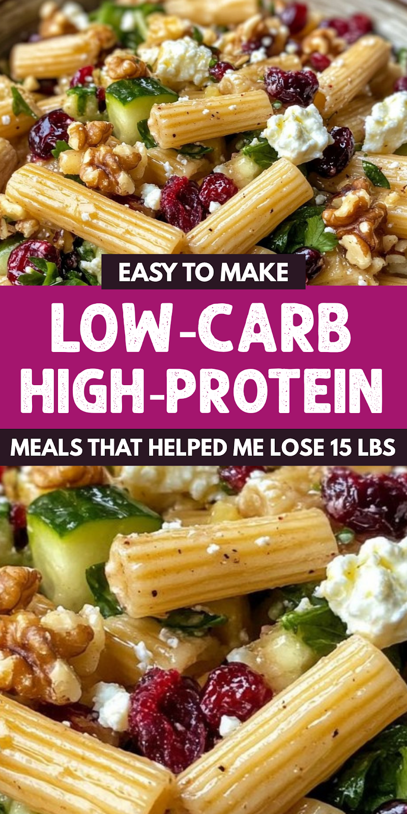 Cranberry, Walnut & Feta Rigatoni Pasta Salad with Dijon-Lemon Dressing