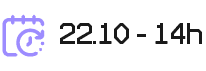 Ícone de calendário indicando data do evento: 22 de outubro, às 14h